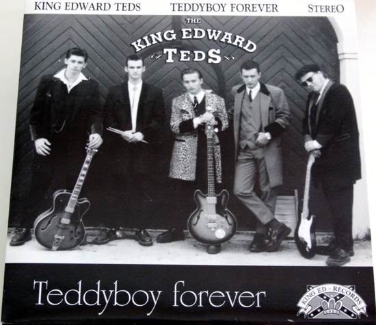 King Edward Teds - Teddyboy Forever - Single 7" Vinyl